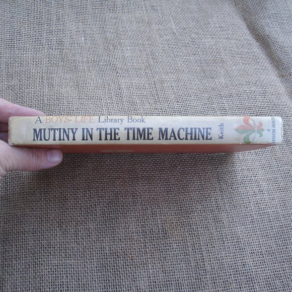 Mutiny in the Time Machine Donald Keith Boys' Life Library - Picture 4 of 15